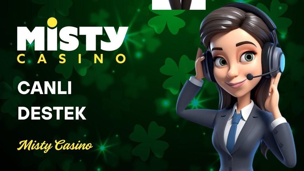 mistycasino canlı destek
